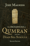 The Archaeology of Qumran and the Dead Sea Scrolls, 2nd ed.