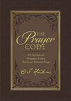 Prayer Code: 40 Scripture Prayers Every Believer Should Pray