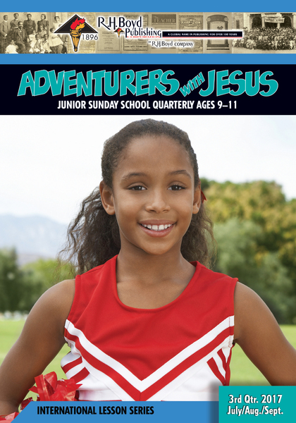 Adventurers with Jesus: 3rd Quarter 2017