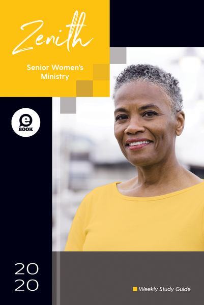 Zenith: 2020 Senior Women's Ministry Guide