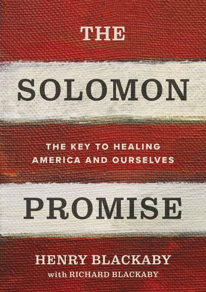 Solomon Promise: The Key to Healing America and Ourselves