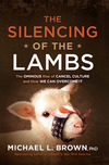 The Silencing of the Lambs: The Ominous Rise of Cancel Culture and How We Can Overcome It