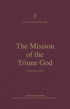 Mission of the Triune God: A Theology of Acts