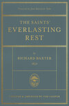 Saints' Everlasting Rest: Updated and Abridged 