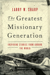 Greatest Missionary Generation