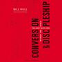 Conversion and   Discipleship: You Can't Have One without the Other