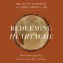 Redeeming Heartache: How Past Suffering Reveals Our True Calling