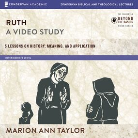 Ruth: Audio Lectures: 5 Lessons on History, Meaning, and Application