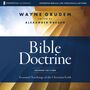 Bible Doctrine: Audio Lectures: Essential Teachings of the Christian Faith