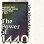 Power of 1440: Making the Most of Every Minute in a Day
