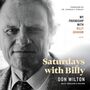 Saturdays with Billy: My Friendship with Billy Graham