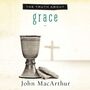 Truth About Grace