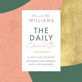 Daily Check-In: A 60-Day Journey to Finding Your Strength, Faith, and Wholeness