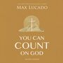 You Can Count on God: 365 Devotions