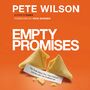 Empty Promises: The Truth About You, Your Desires, and the Lies You're Believing