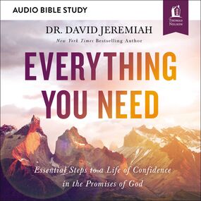 Everything You Need: Audio Bible Studies: Essential Steps to a Life of Confidence in the Promises of God