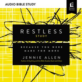 Restless: Audio Bible Studies: Because You Were Made for More