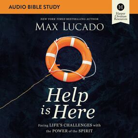 Help Is Here: Audio Bible Studies: Finding Fresh Strength and Purpose in the Power of the Holy Spirit