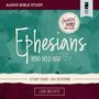 Ephesians: Audio Bible Studies