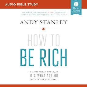 How to Be Rich: Audio Bible Studies