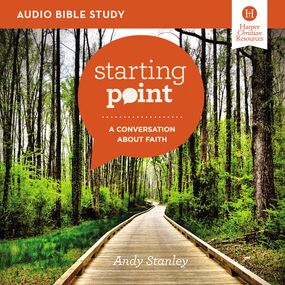 Starting Point: Audio Bible Studies: A Conversation About Faith