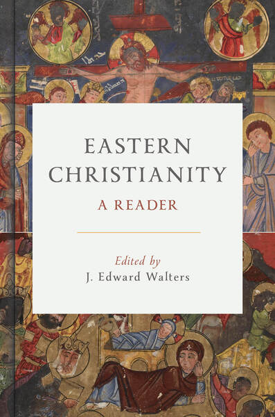 Eastern Christianity: A Reader