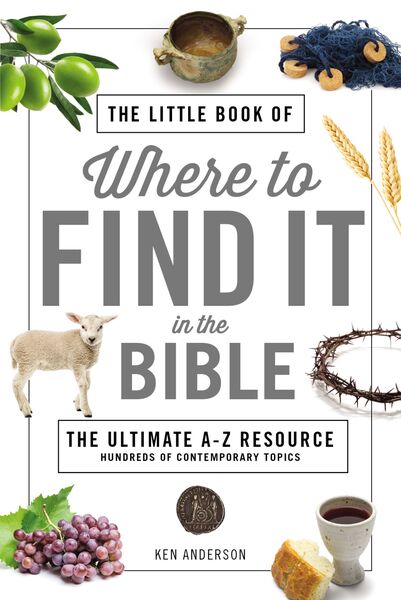 Little Book of Where to Find It in the Bible