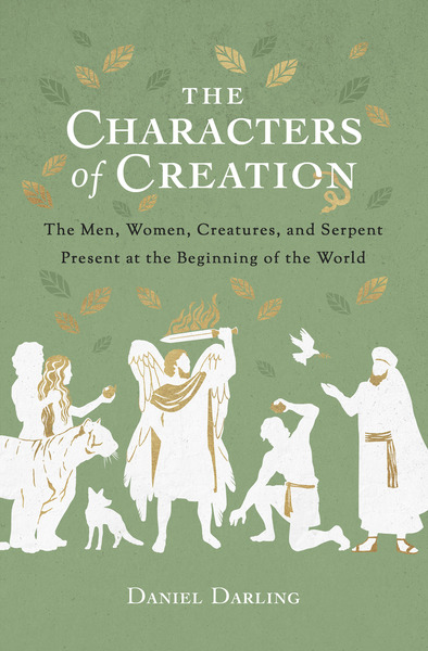 The Characters of Creation: The Men, Women, Creatures, and Serpent Present at the Beginning of the World