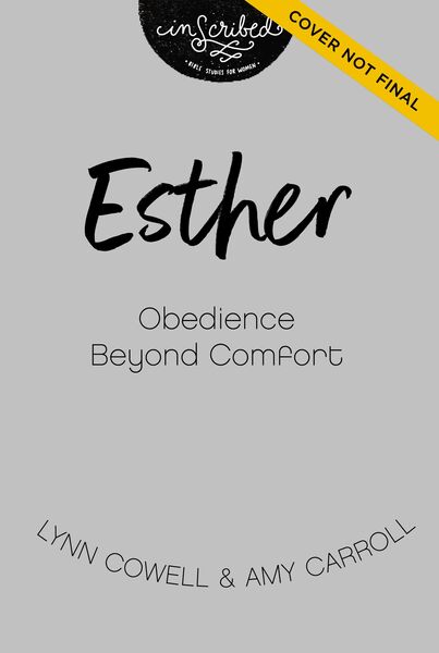 Esther: Seeing Our Invisible God in an Uncertain World