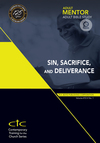 Adult Mentor: Adult Bible Study: Sin, Sacrifice, and Deliverance