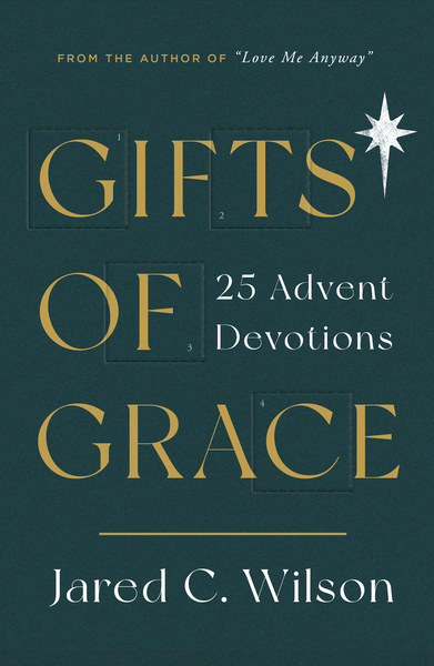 Gifts of Grace: 25 Advent Devotions