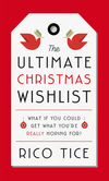 The Ultimate Christmas Wishlist: What If You Could Get What You’re Really Hoping For?