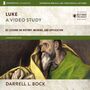 Luke: Audio Lectures: 82 Lessons on History, Meaning, and Application