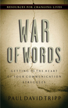 War of Words: Getting to the Heart of Your Communication Struggles