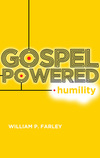 Gospel-Powered Humility