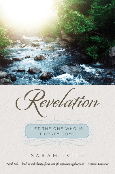 Revelation: Let the One Who Is Thirsty Come