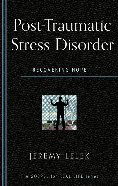 Post-Traumatic Stress Disorder: Recovering Hope
