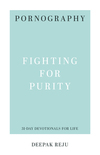 Pornography: Fighting for Purity