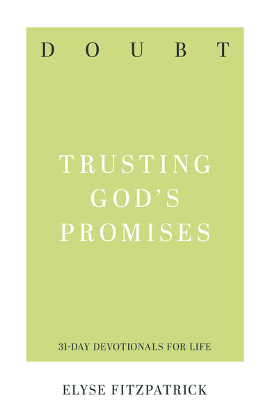 Doubt: Trusting God's Promises