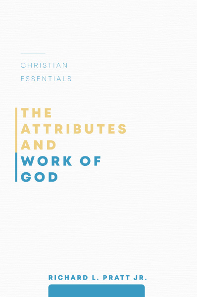 The Attributes and Work of God