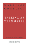 Marriage Conflict: Talking as Teammates