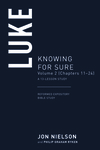 Luke: Knowing for Sure, Volume 2 (Chapters 11–24), A 13-Lesson Study