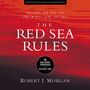 Red Sea Rules: 10 God-Given Strategies for Difficult Times