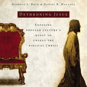 Dethroning Jesus: Exposing Popular Culture's Quest to Unseat the Biblical Christ