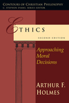 Ethics: Approaching Moral Decisions