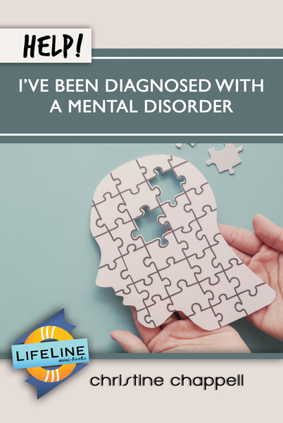 Help! I've Been Diagnosed with a Mental Disorder