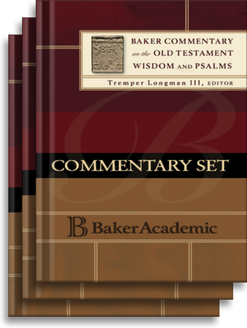 Baker Commentary on the Old Testament: Wisdom and Psalms