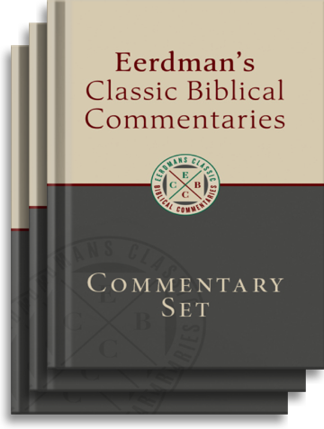 Eerdmans Classic Biblical Commentaries