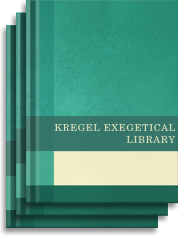 Kregel Exegetical Library