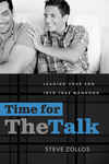 Time for The Talk: Leading Your Son into True Manhood